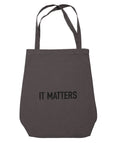 Sac en coton bio IT MATTERS Dark grey - The Organic Company